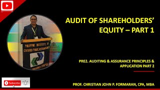 AP Audit of Shareholders Equity Part 1 Ref Auditing Book  Asuncion Ngina amp Escala [upl. by Dirgis]