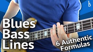 Blues Bass Lines 6 Authentic Formulas That Work Every Time [upl. by Etteniotna997]