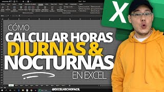 Cómo CALCULAR HORAS DIURNAS y NOCTURNAS en Excel [upl. by Baptiste]