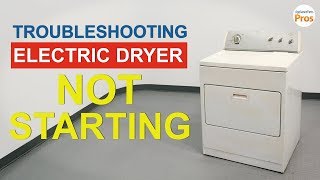 Electric Dryer Wont Start  TOP 6 Reasons amp Fixes  Whirlpool Kenmore and more [upl. by Eniortna339]