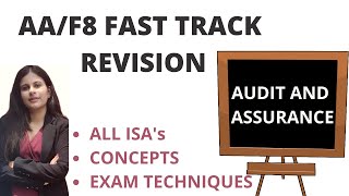 ALL AUDITING STANDARDS  AUDIT AND ASSURANCE FAST TRACK REVISION  AA  F8  ISAS [upl. by Eohce145]