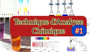 Technique danalyse chimique  1 [upl. by Travers]