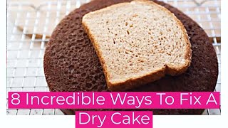 8 WAYS TO FIX A DRY CAKE [upl. by Clair]