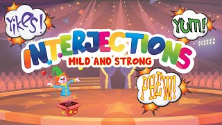 Interjections for Kids  Mild and Strong Interjections [upl. by Clorinde]