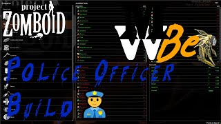 Project Zomboid  Police Officer Build 2021 [upl. by Jamima269]