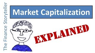 Market Capitalization explained [upl. by Rhonda]