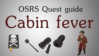 OSRS Cabin fever quest guide [upl. by Eural]