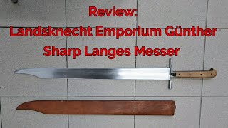 Review Landsknecht Emporium Günther sharp langes messer [upl. by Areip]