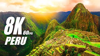 Peru 8K VIDEO ULTRA HD 60FPS [upl. by Manley]