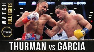 Thurman vs Garcia FULL FIGHT March 4 2017  PBC on Showtime [upl. by Marni]