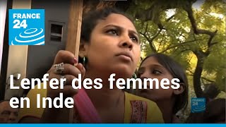 Lenfer des femmes en Inde I Reporters • FRANCE 24 [upl. by Euqina]