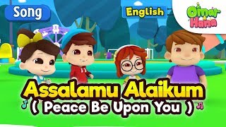 Islamic Cartoons For Kids  Assalamu Alaikum  Omar amp Hana [upl. by Cirtap162]