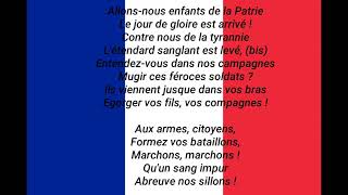 LA MARSEILLAISE  HYMNE DE LA FRANCE  PAROLES [upl. by Duahsar]