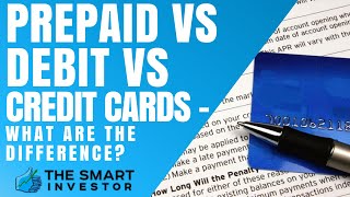 Prepaid Vs Debit Vs Credit Cards  What Are The Difference [upl. by Raymonds255]