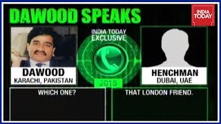 Dawood Speaks  Underworld Don Dawood Ibrahims Call Intercepts Exposed By India Today  Part 2 [upl. by Olsson]