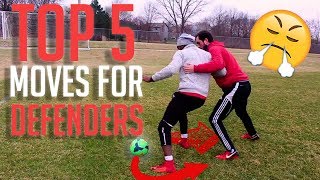 TOP 5 DEFENDING SKILLS  HOW TO DEFEND IN FOOTBALL [upl. by Zins]