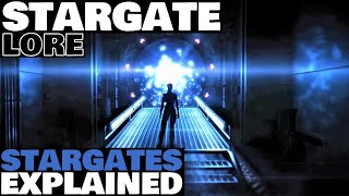 Stargates Explained  Stargate Lore [upl. by Brod]