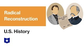 US History  Radical Reconstruction [upl. by Sheets]