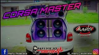 CORSA MASTER  DJ MANU ALDERETE [upl. by Nodnas]