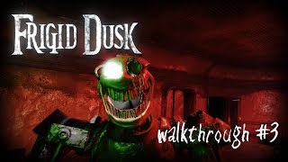 FRIGID DUSK  Chapter 2 Part 3 Walkthrough 3 [upl. by Jonme726]