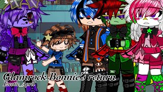 Glamrock Bonnie’s return [upl. by Eissed]