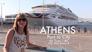 Athens Port to City and tour  cheapest way [upl. by Cheyne10]