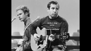 Kathys Song  Lyrics  Simon amp Garfunkel [upl. by Siekram]