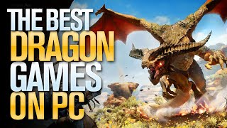 The Best Dragon Games on PC [upl. by Yslehc]