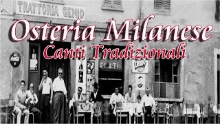 Osteria Milanese  Italian Folk Music Milan [upl. by Drhacir628]