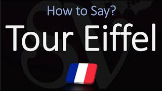 How to Pronounce Tour Eiffel CORRECTLY  Say Eiffel Tower in French [upl. by Acihsay]