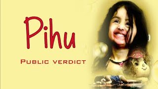 Pihu Public Review  Pihu Public Review  Vindo Kapri  Myra Vishwakarma [upl. by Heinrike182]