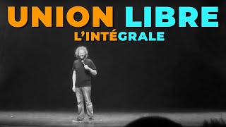 Union Libre  François Bellefeuille [upl. by Normandy]