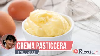 Crema Pasticcera facilissima  Ricettait [upl. by Ekusoyr154]