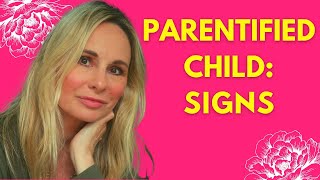 PARENTIFIED CHILD SIGNS [upl. by Issie345]