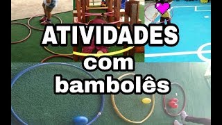 4 ATIVIDADES fáceis de realizar usando BAMBOLÊS  Maira Borges [upl. by Newbold]