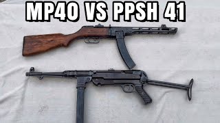 MP40 Vs PPSH41 [upl. by Zosema506]