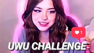 Uwu Challenge • Tiktok Compilation • [upl. by Enida]