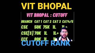 VIT bhopal Cutoff in one minuteb All branch all category cutoff vitcutoff VITBhopal safescore [upl. by Supen]