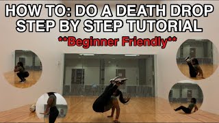 How To Do A Deathdrop STEP BY STEP IN DETAIL [upl. by Meredeth]