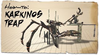 How to build a Karkinos Taming Trap ASE [upl. by Roseanna]