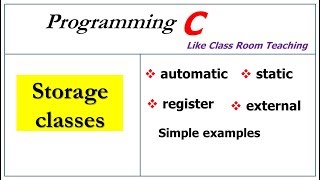 Storage classes in c programming  Auto  External Register  static  C Programming  Lec29 [upl. by Neeliak]