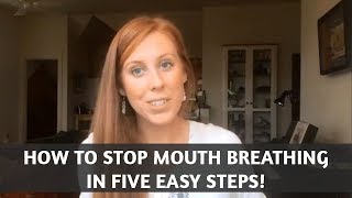 How to STOP Mouth Breathing Naturally  Dentist Explained 2021 [upl. by Sairahcaz]