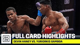 FULL CARD HIGHLIGHTS  Devin Haney vs Yuriorkis Gamboa [upl. by Ri]