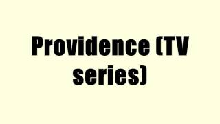 Providence TV series [upl. by Lilac79]