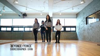 Girin Jang choreography  Beyonce  Yonce [upl. by Dwain]