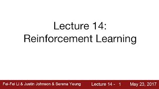 Lecture 14  Deep Reinforcement Learning [upl. by Emia]