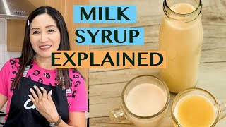 FAQ MILK SYRUP  WHY I USE MILK SYRUP amp RECIPES ON HOW TO ADJUST THE SWEETNESS LEVEL [upl. by Aibara]