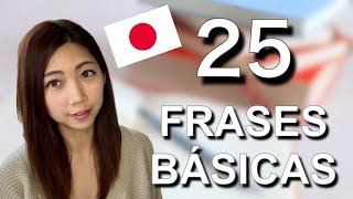 【Lección de japonés】25 Frases Japonesas Básicas [upl. by Fadas]