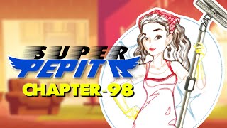 Super Pepita  Season 11  Chapter 98 TALLIAWWEM TI NAGGAPPUAM [upl. by Fremont174]