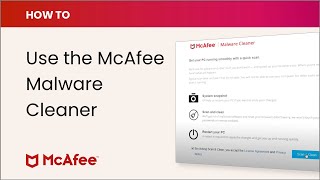 How to download and use the FREE McAfee Malware Cleaner [upl. by Eicyal]